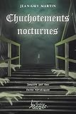 Chuchotements nocturnes, tome 1