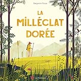 La milléclat dorée