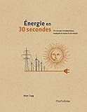 Énergie en 30 secondes