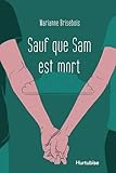 Sauf que Sam est mort