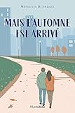 Mais l'automne est arrivé