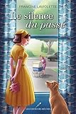 Le Silence Du Passé 1