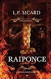 Les contes interdits. Raiponce