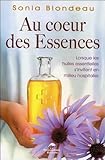 Au Coeur Des Essences   Lorsque Les Huiles Essentielles S'invitent En Milieu Hospitalier