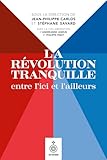 La Révolution tranquille entre l'ici et l'ailleurs