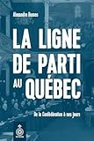 La ligne de parti au Québec
