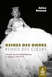 Reines des ondes, reines des cœurs