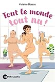 Tout le monde tout nu !