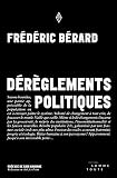 Dérèglements politiques