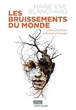 Les bruissements du monde