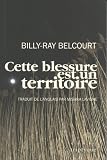 Cette blessure est un territoire