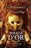 Les contes interdits. Boucle d'or