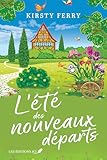 L'été des nouveaux départs