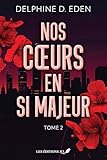 Nos cœurs en si majeur. 2