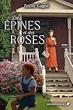 Des épines et des roses