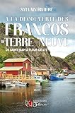 À la découverte des Francos de Terre-Neuve