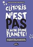 Clitoris n'est pas le nom d'une planète