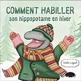 Comment habiller son hippopotame en hiver