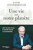 Une vie sur notre planète