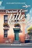 Portrait d'une fille ordinaire