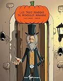 Les trois bonbons de monsieur Magnani