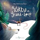Tuktu et Grand-Loup
