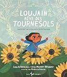 Loujain rêve des tournesols