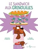 Le sandwich aux grenouilles