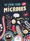 Fan club des microbes