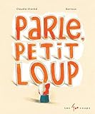 Parle, Petit Loup