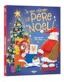 Je veux attraper le père Noël !