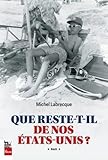 Que reste-t-il de nos États-Unis?