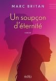Un soupçon d'éternité