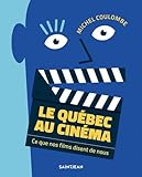 Le Québec au cinéma