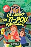 Le parent du ti-pou d'Amérique