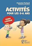Activités pour les 0-6 ans