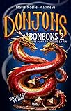 Donjons et bonbons. 2 / Un dragon de trop