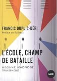 L'école, champ de bataille