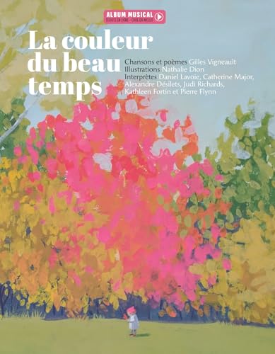 La couleur du beau temps - Gilles Vigneaul