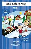 Ben entreprend le ski