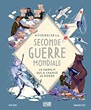 Histoires de la Seconde Guerre mondiale
