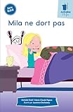 Mila ne dort pas