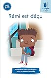 Rémi est déçu