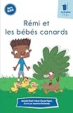 Rémi et les bébés canards