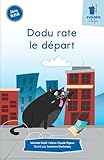 Dodu rate le départ