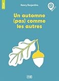 Un automne (pas) comme les autres - A2 / 3