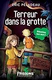 Terreur dans la grotte