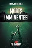 Morts imminentes