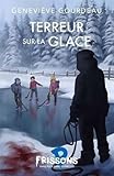 Terreur sur la glace