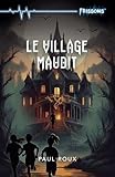 Le village maudit